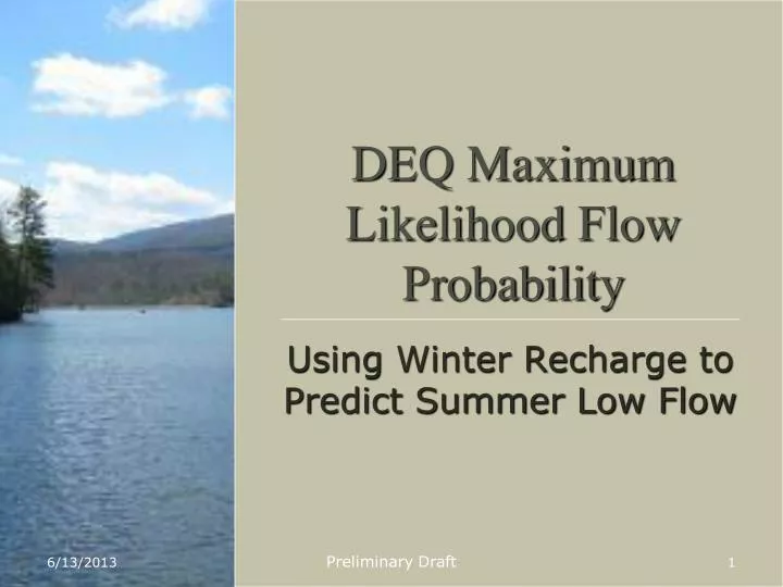 deq maximum likelihood flow probability