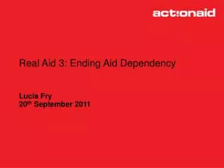 Real Aid 3: Ending Aid Dependency