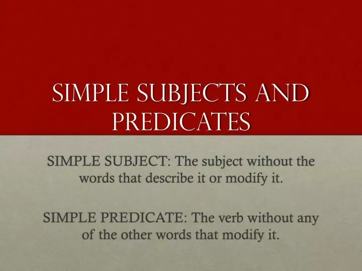 simple subjects and predicates