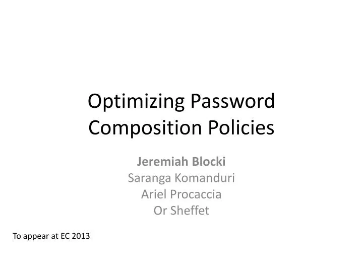 optimizing password composition policies
