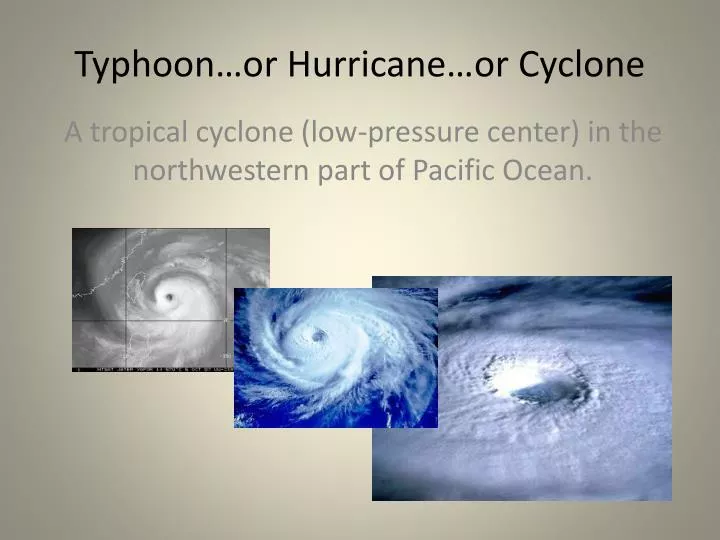 typhoon or hurricane or cyclone