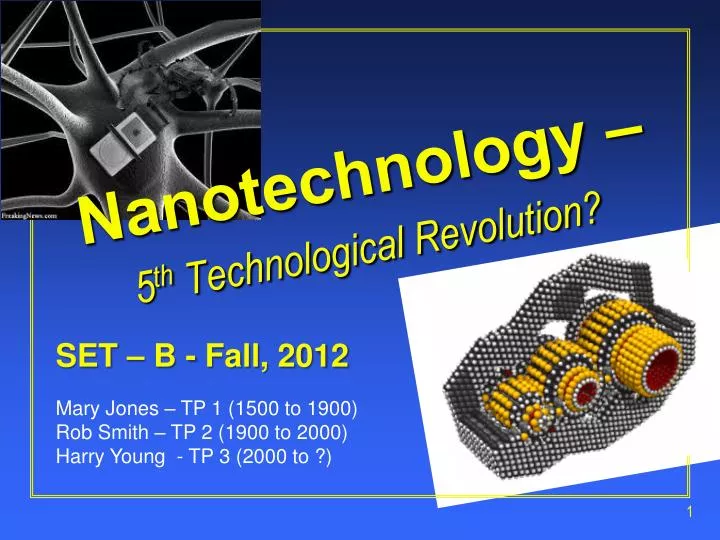 nanotechnology 5 th technological revolution