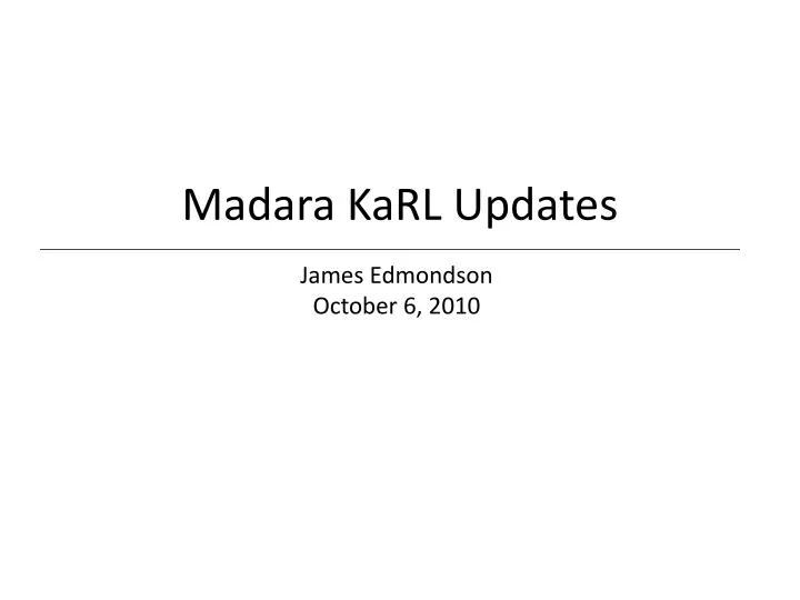 madara karl updates