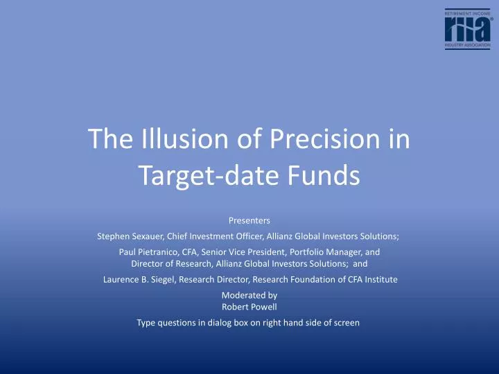 the illusion of precision in target date funds
