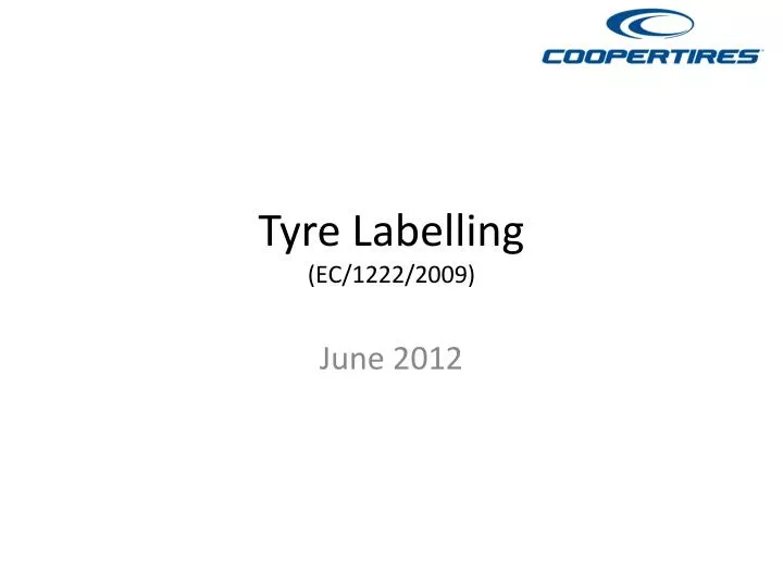 tyre labelling ec 1222 2009