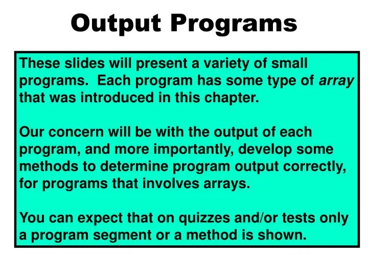output programs