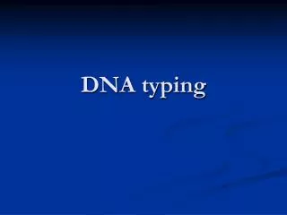 DNA typing