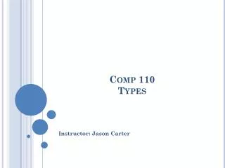 Comp 110 Types