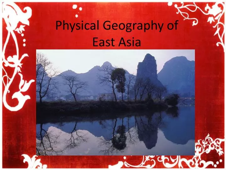 physical geography of east asia