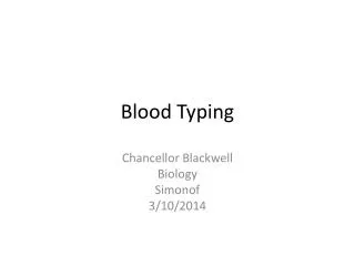 Blood Typing