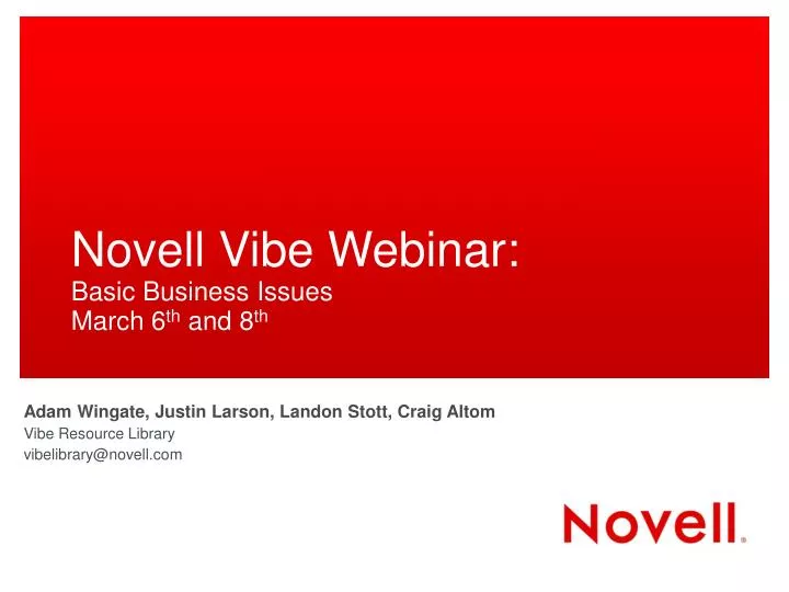 novell vibe webinar basic business issues march 6 th and 8 th