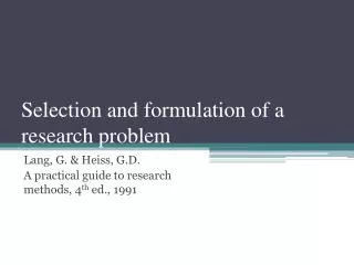 Selection and formulation of a research problem