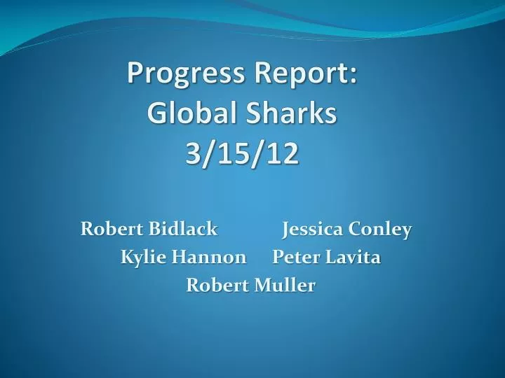progress report global sharks 3 15 12