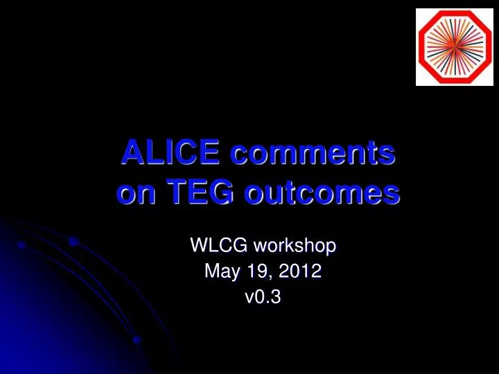 alice comments on teg outcomes