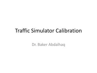 Traffic Simulator Calibration