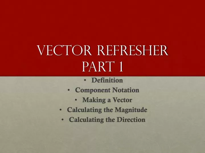 vector refresher part 1