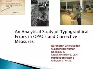 An Analytical Study of Typographical Errors in OPACs and Corrective Measures
