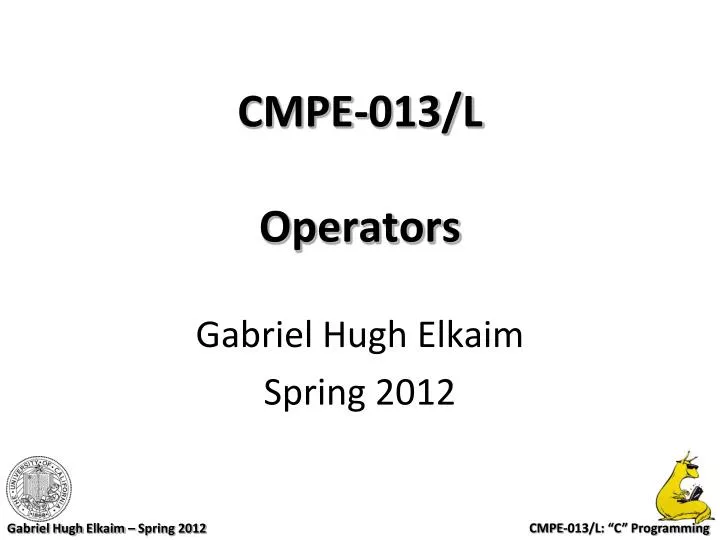 cmpe 013 l operators