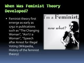 When Was Feminist Theory Developed?
