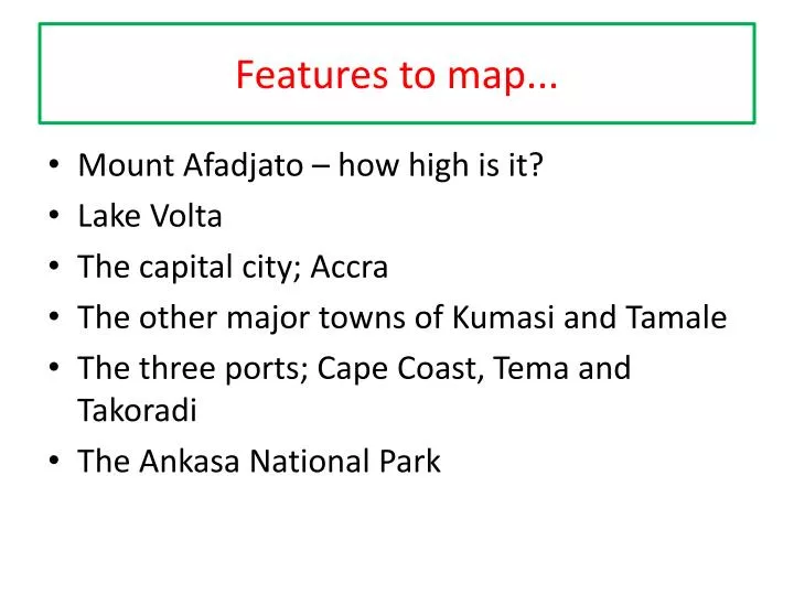 features to map