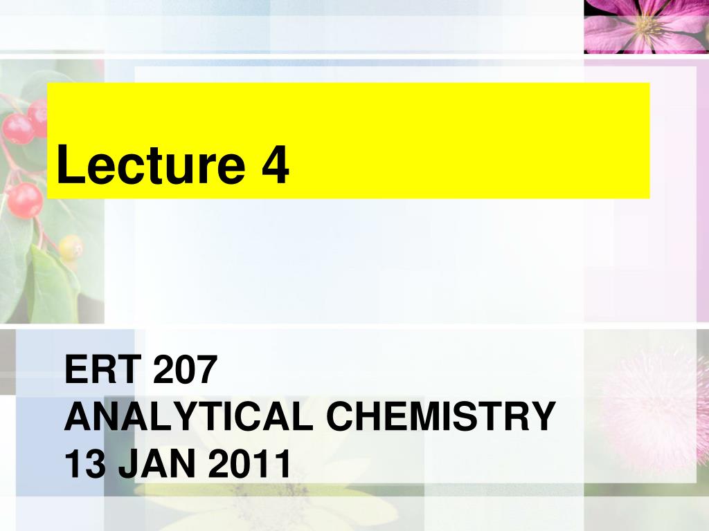 PPT - Ert 207 analytical chemistry 13 Jan 2011 PowerPoint Presentation ...