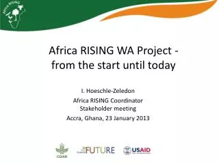 Africa RISING WA Project - from the start until today