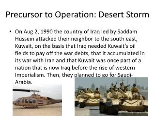 Precursor to Operation: Desert Storm