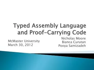Typed Assembly Language and Proof-Carrying Code