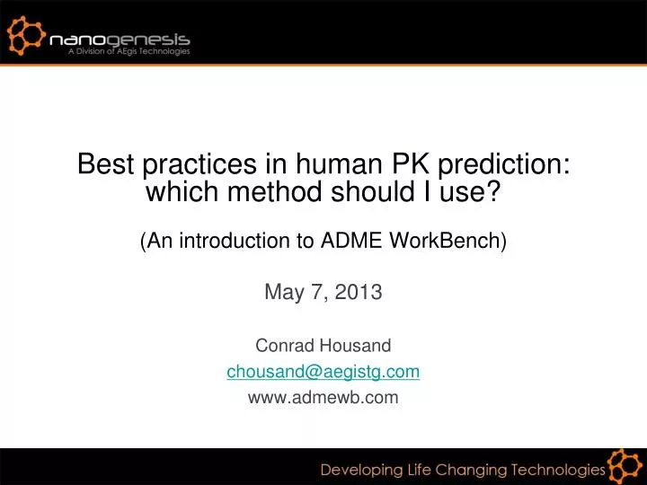 best practices in human pk prediction which method should i use an introduction to adme workbench