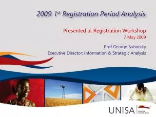2009 1 st Registration Period Analysis