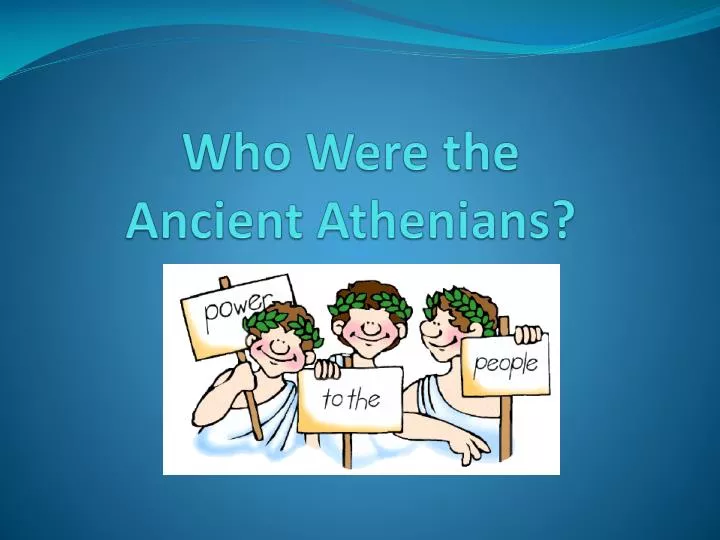who were the ancient athenians