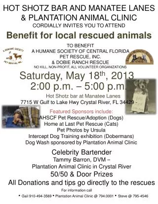 HOT SHOTZ BAR AND MANATEE LANES &amp; PLANTATION ANIMAL CLINIC CORDIALLY INVITES YOU TO ATTEND