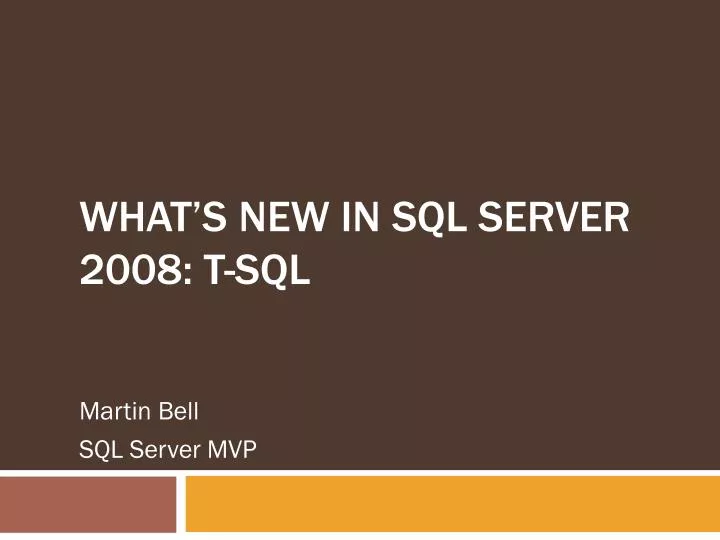what s new in sql server 2008 t sql