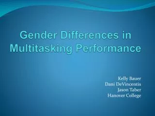 Gender Differences in Multitasking Performance
