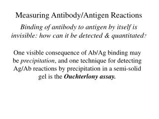 Measuring Antibody/Antigen Reactions