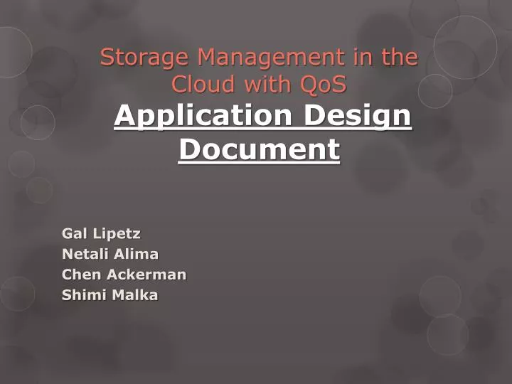 storage management in the cloud with qos application design document