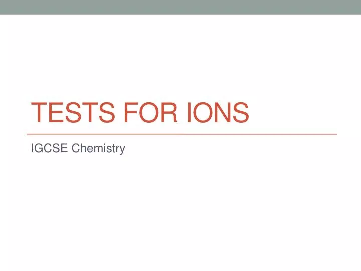 tests for ions