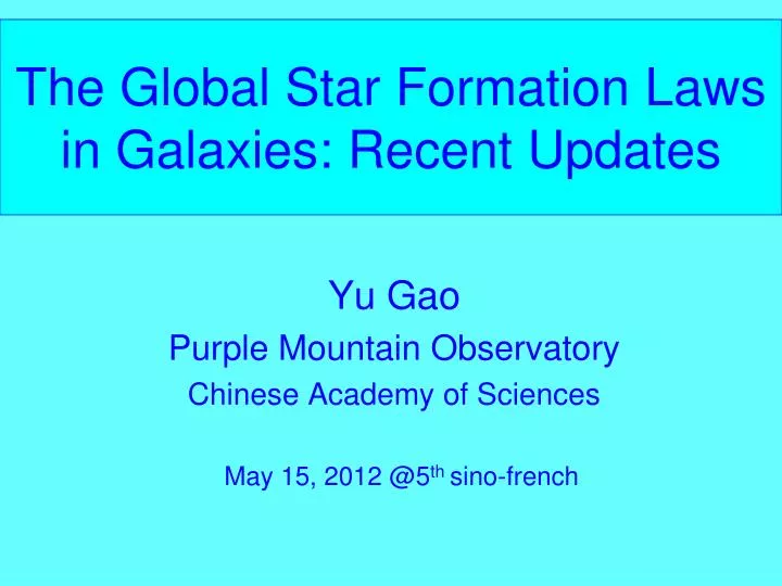 the global star formation laws in galaxies recent updates
