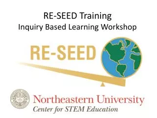 RE-SEED Training Inquiry Based Learning Workshop