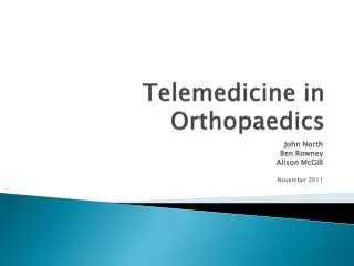 Telemedicine in Orthopaedics