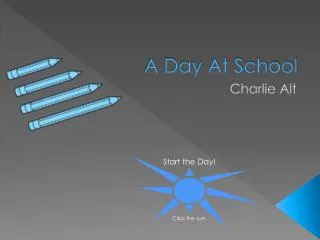 A Day At School