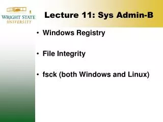 Lecture 11: Sys Admin-B