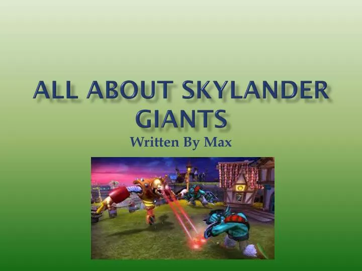 all about skylander giants