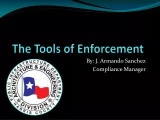 The Tools of Enforcement