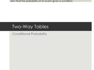 Two-Way Tables