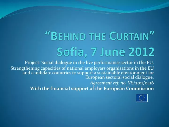 behind the curtain sofia 7 june 2012