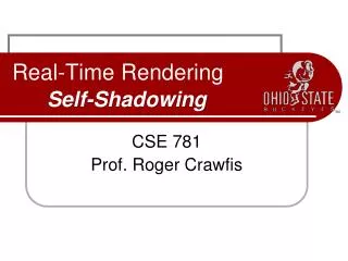 Real-Time Rendering Self-Shadowing