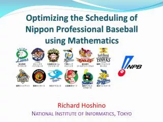 Richard Hoshino National Institute of Informatics, Tokyo