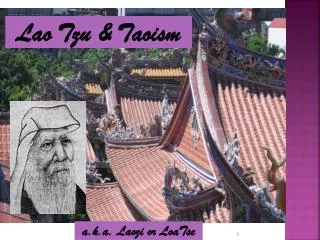 Lao Tzu &amp; Taoism