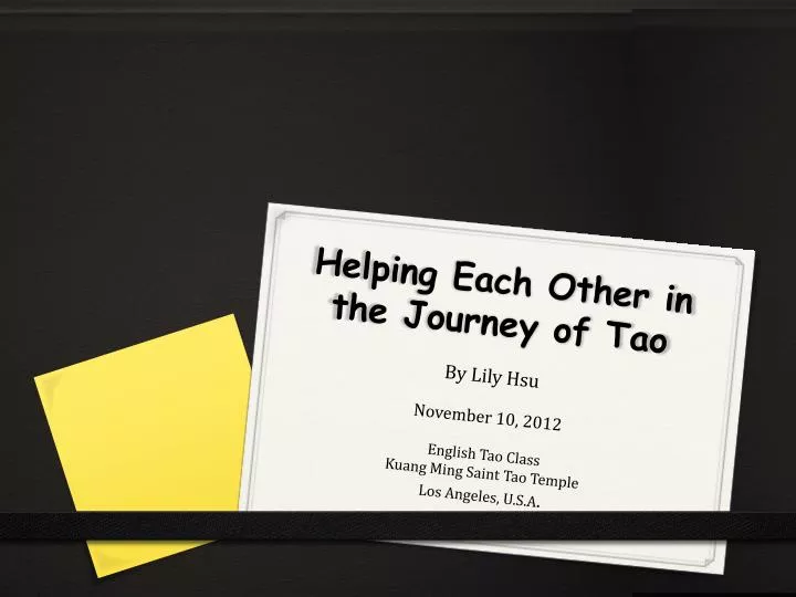 helping each other in the journey of tao